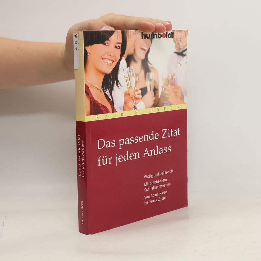 Katrin Hofer Das passende Zitat für jeden Anlass