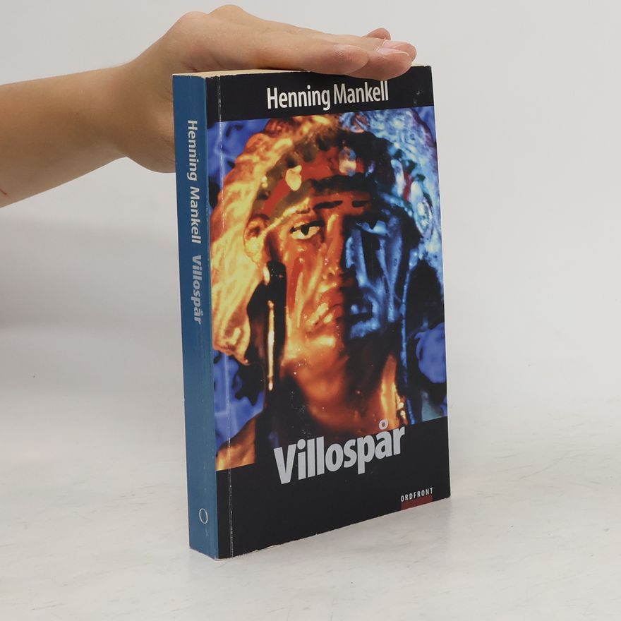 Henning Mankell Villospår
