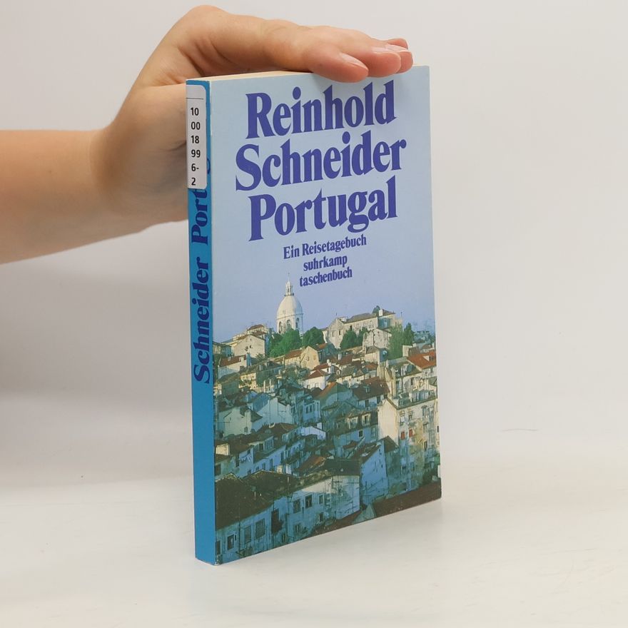 Reinhold Schneider Portugal