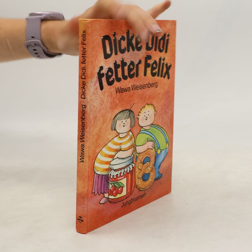 Christine Nöstlinger Dicke Didi, fetter Felix
