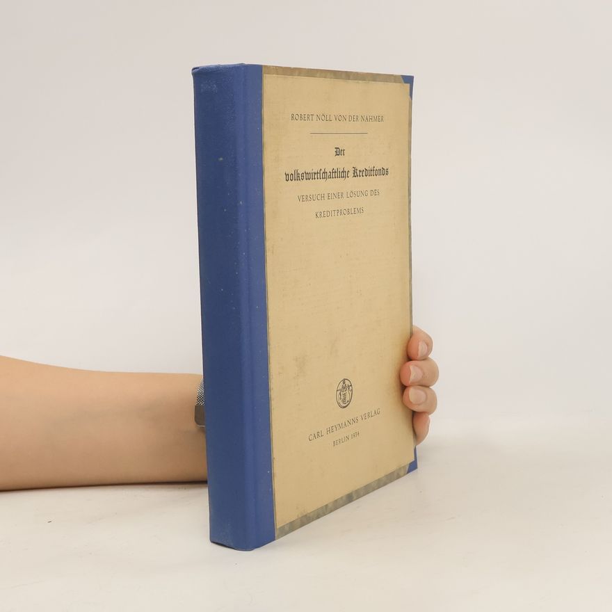 Various authors Der volkswirtschaftliche Kreditfonds