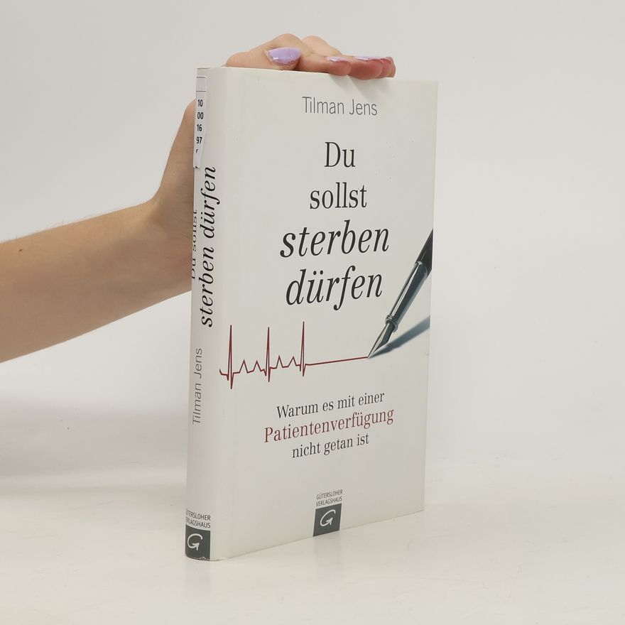 Tilman Jens Du sollst sterben dürfen