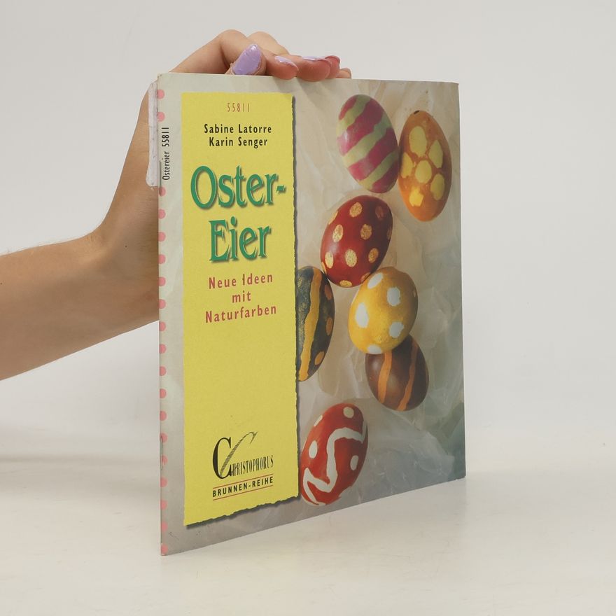 Autorenkollektiv Ostereier - neue Ideen mit Naturfarben