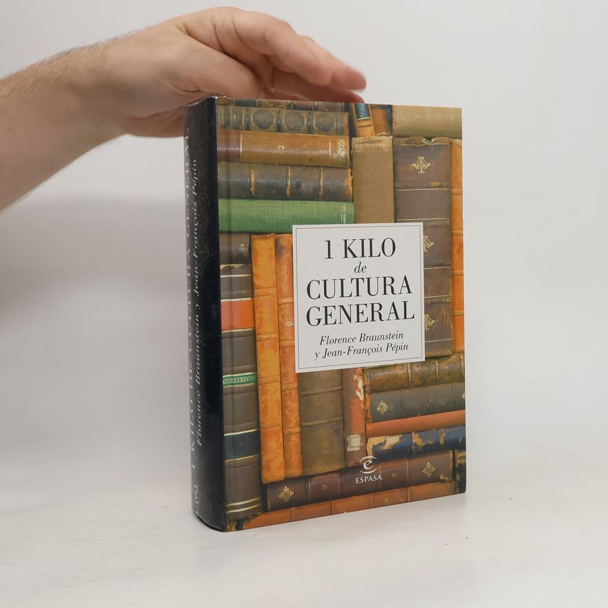 Florence Braunstein 1 kilo de cultura general