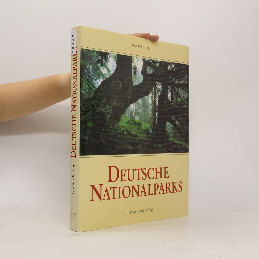 Norbert Rosing Deutsche Nationalparks
