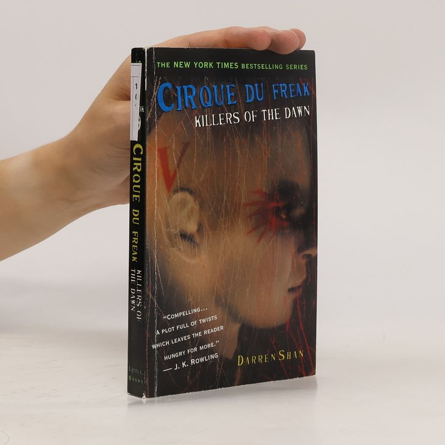 Darren Shan Cirque Du Freak - 9: Killers of the Dawn