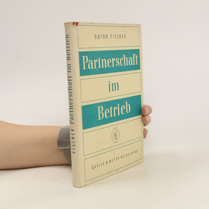Guido Fischer Partnerschaft im Betrieb