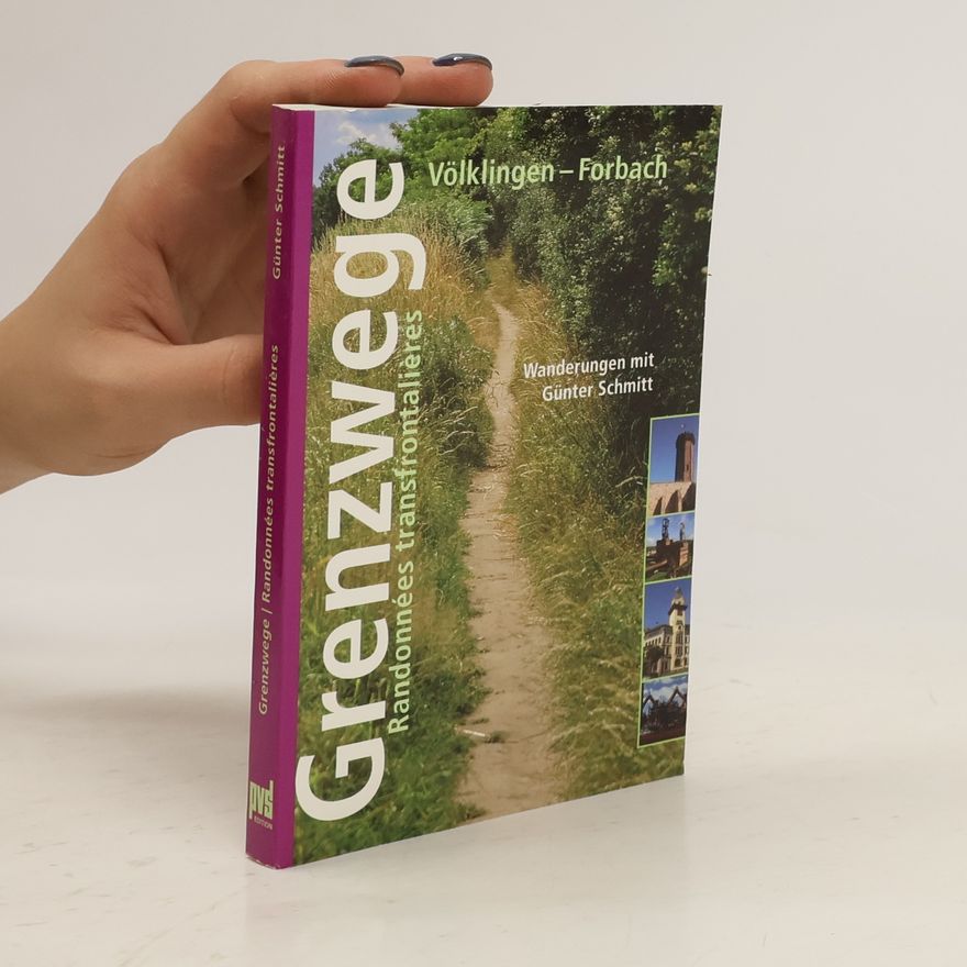 Günter Schmitt Grenzwege