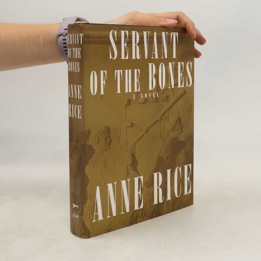Anne Rice Servant of the Bones