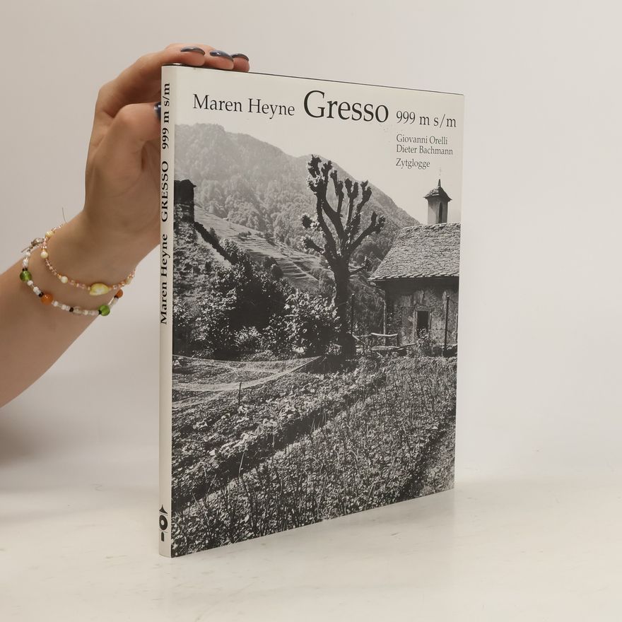 Maren Heyne Gresso, 999 m s-m