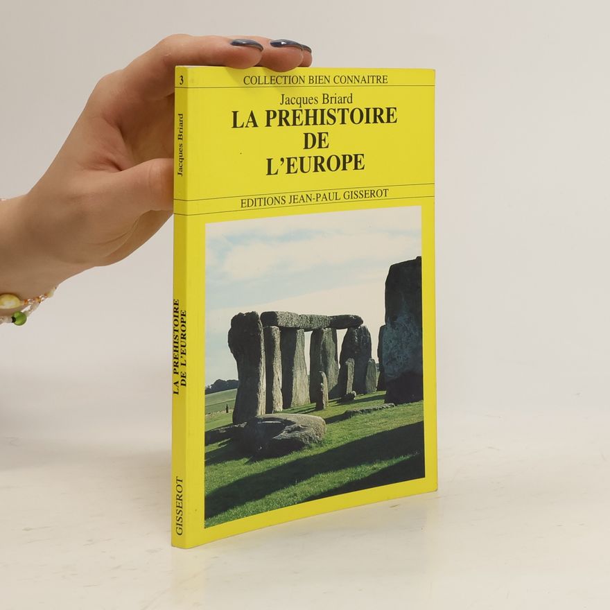 Jacques Briard Préhistoire de l'Europe