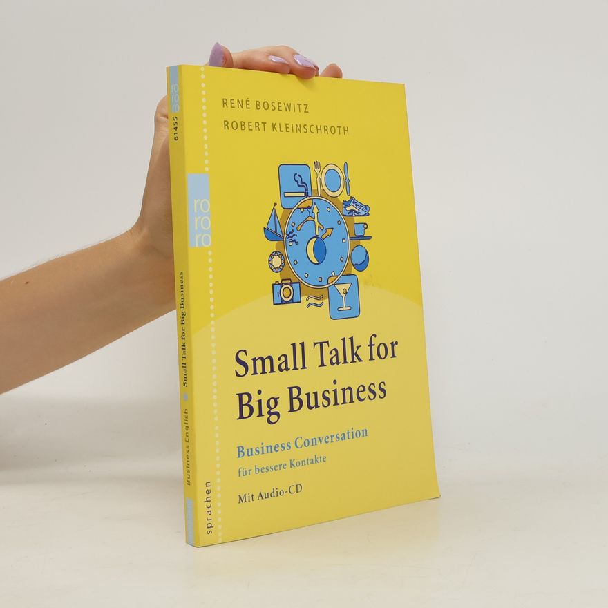 René Bosewitz Small talk for big business
