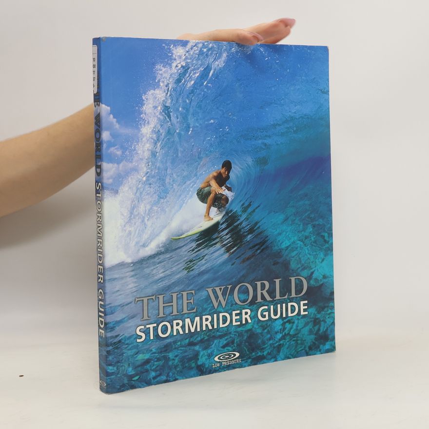 Antony Colas The World Stormrider Guide