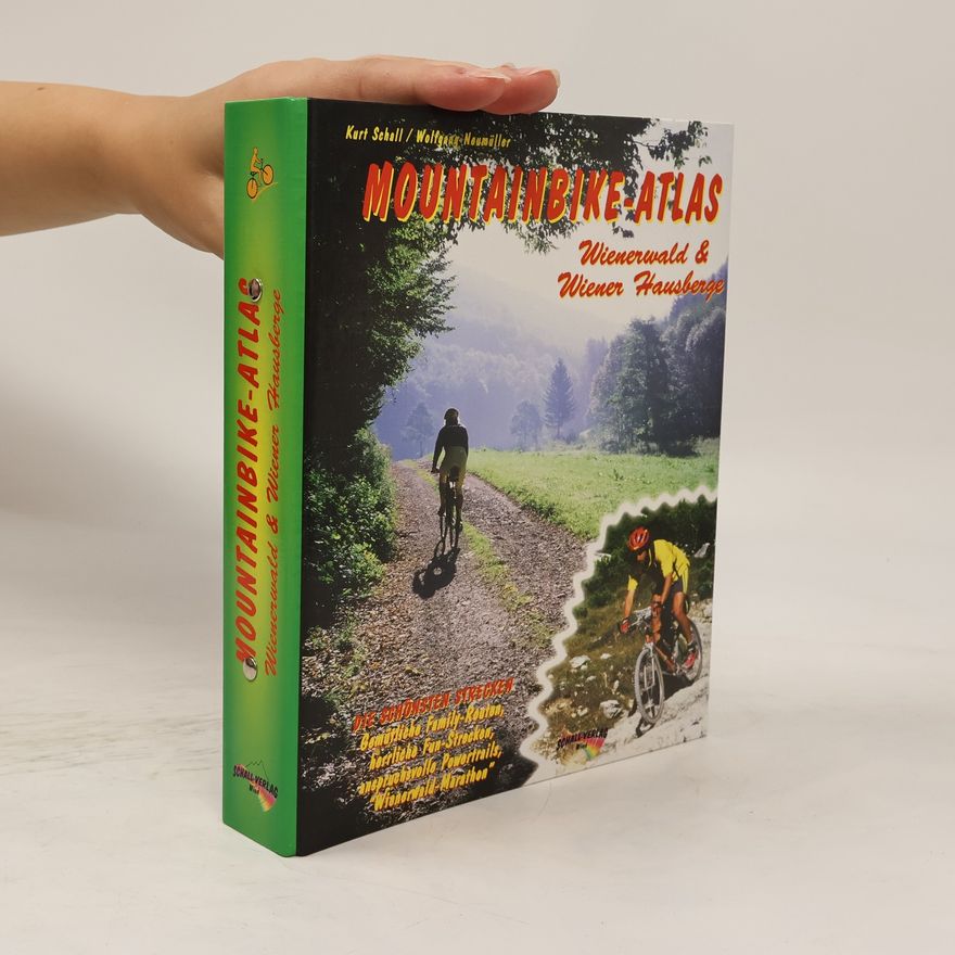 Wolfgang Neumüller Mountainbike-Atlas Wienerwald & Wiener Hausberge