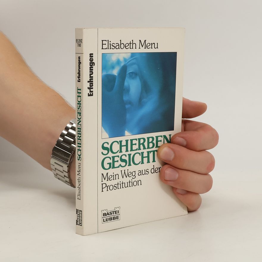 Elisabeth Meru Scherbengesicht