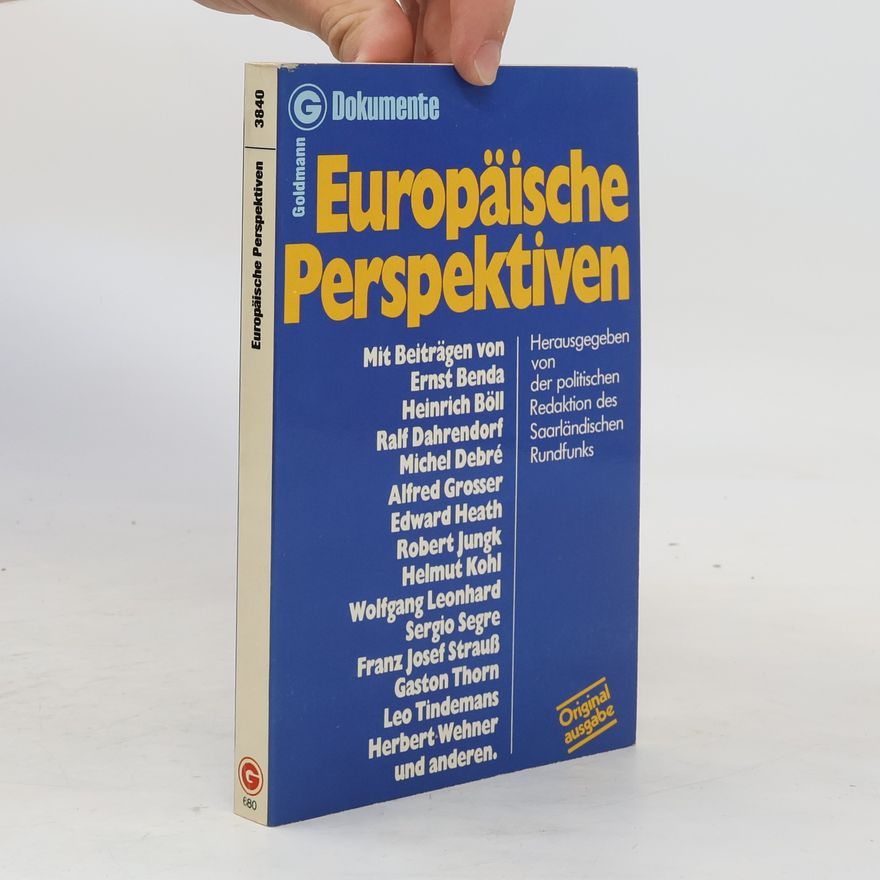 Ernst Benda Europäische Perspektiven