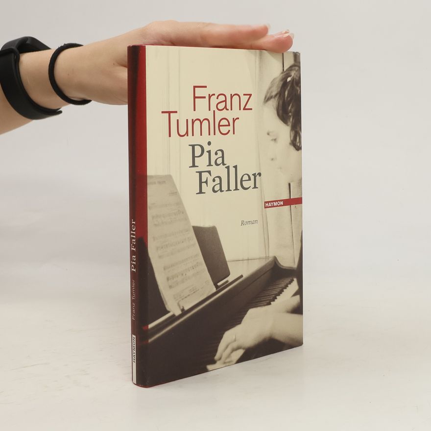 Franz Tumler Pia Faller