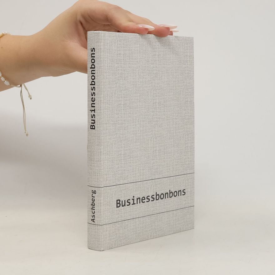 Andreas Aschberg Businessbonbons