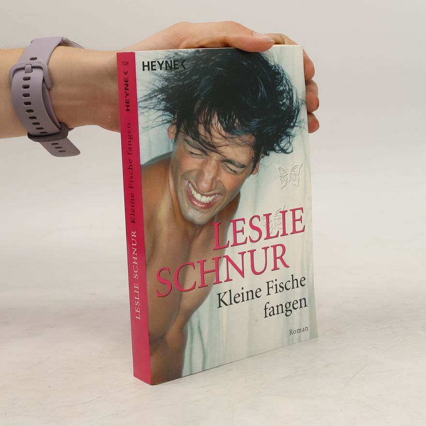 Leslie Schnur Kleine Fische fangen