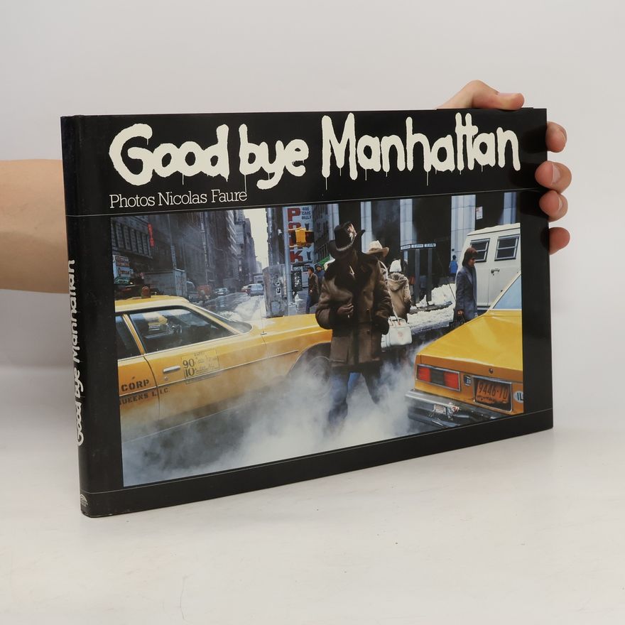 Nicolas Faure Good bye Manhattan