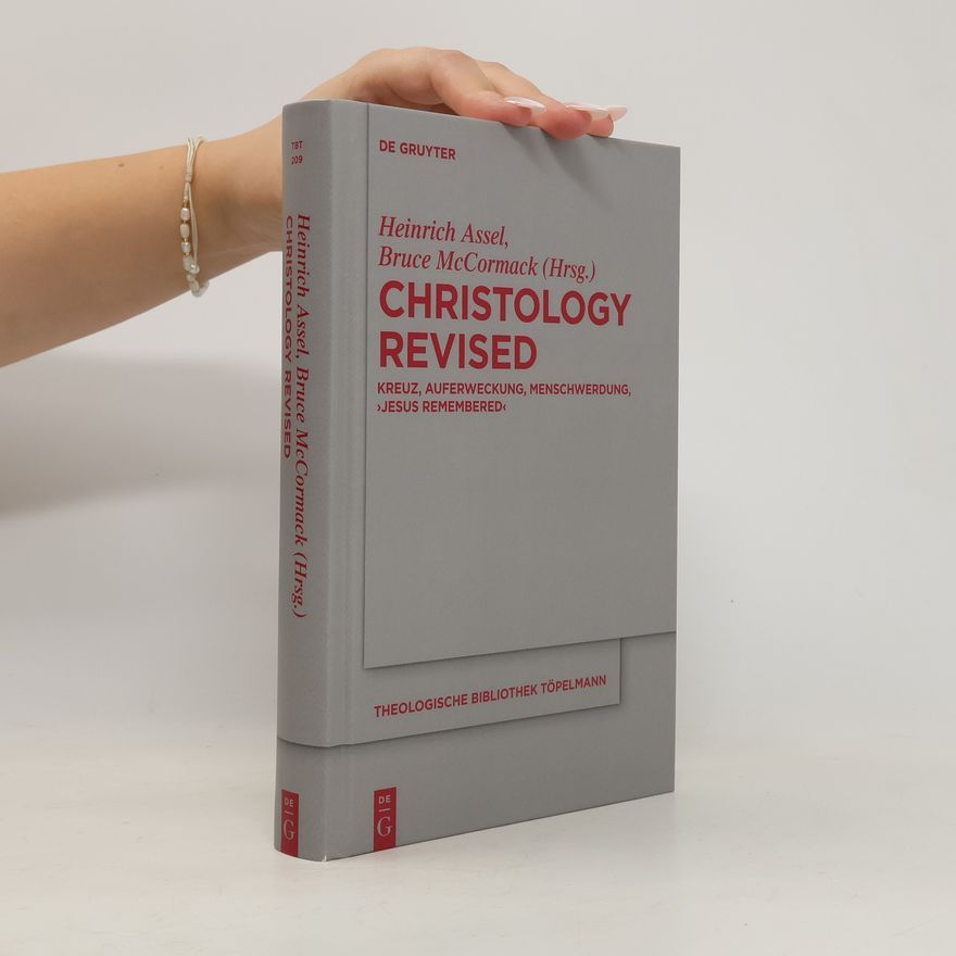 Bruce McCormack Theologische Bibliothek Töpelmann - 209: Christology Revised