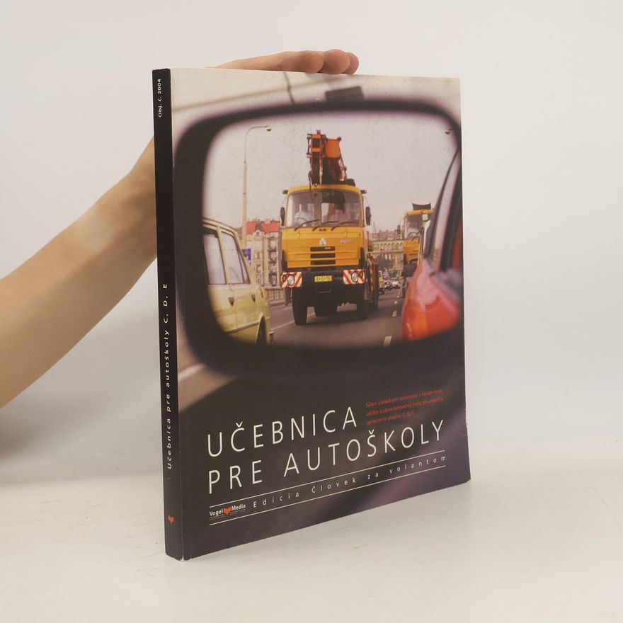 Petr Chvátal Učebnica pre autoškoly C, D, E