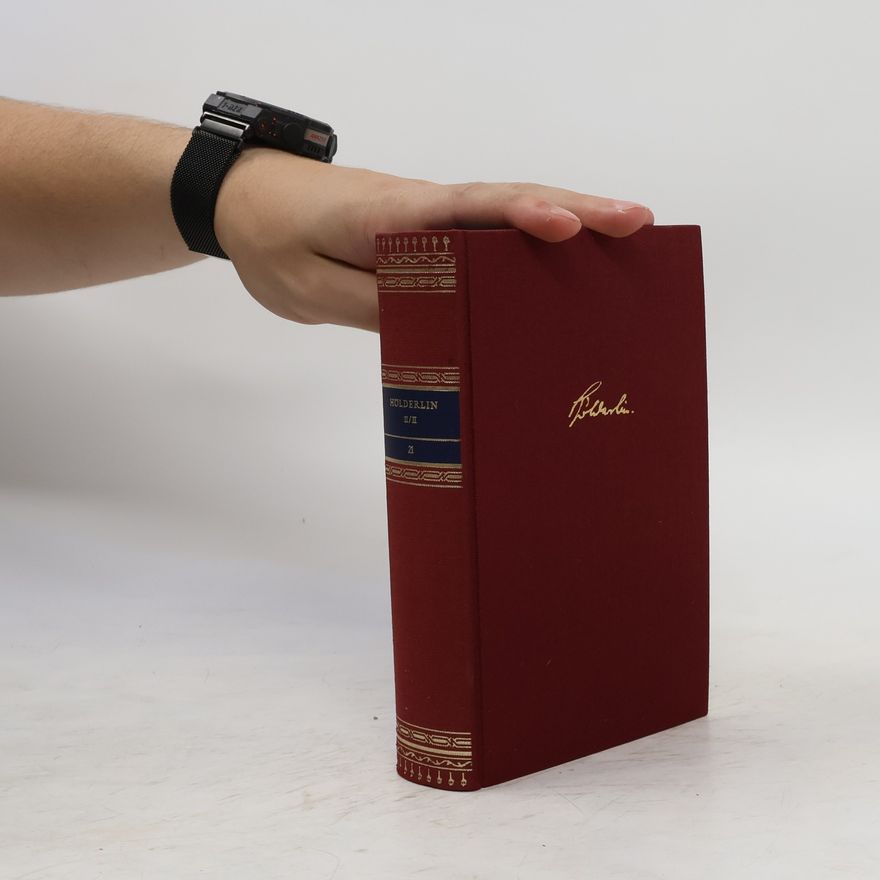 Friedrich Hölderlin Werke in zwei Bänden. Zwei Band