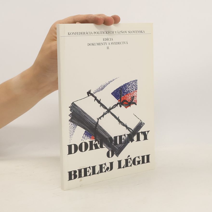 Pavol Cintavý Dokumenty o Bielej légii
