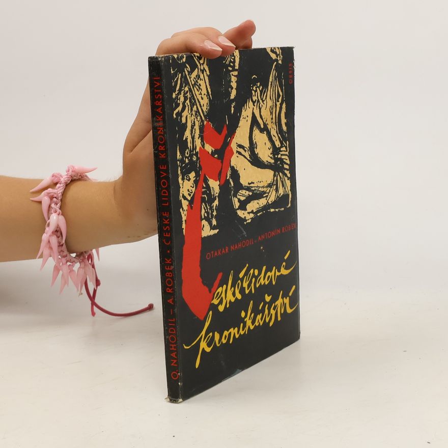 Antonín Robek České lidové kronikářství