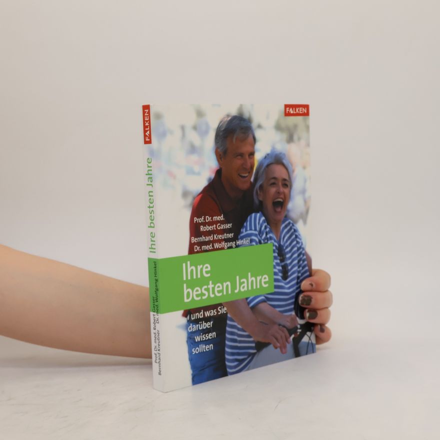 Robert Gasser Ihre besten Jahre und was Sie darüber wissen sollten
