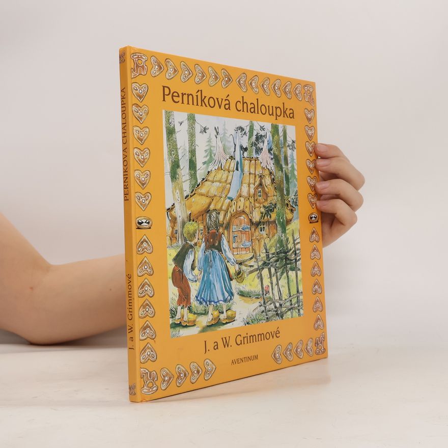 Wilhelm Grimm Perníková chaloupka