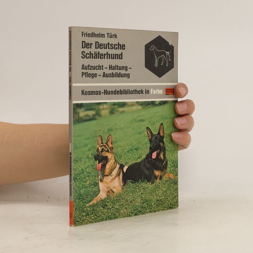 Friedhelm Türk Der Deutsche Schäferhund