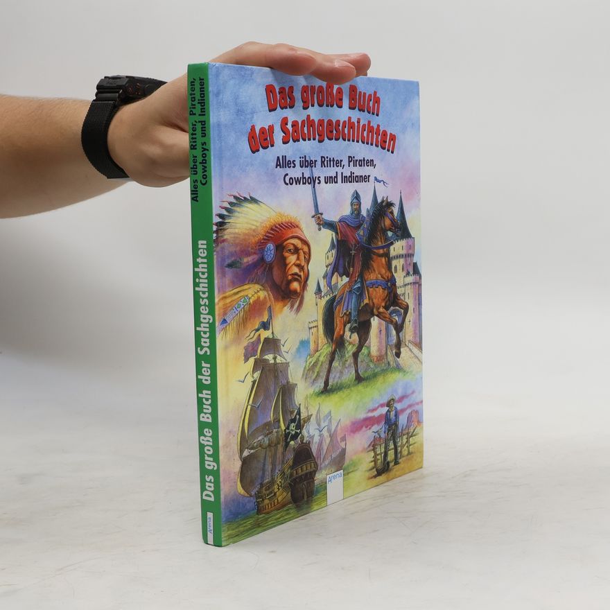 Autorenkollektiv Das große Buch der Sachgeschichten