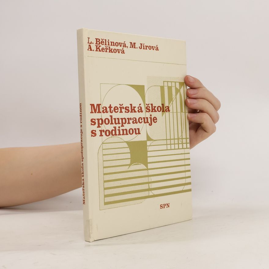 Kolektiv autorů Mateřská škola spolupracuje s rodinou
