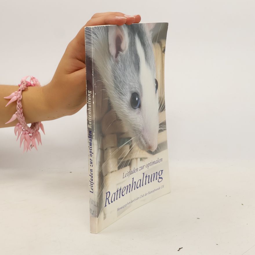 Various authors Leitfaden zur optimalen Rattenhaltung