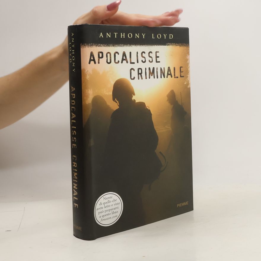 Anthony Loyd Apocalisse criminale