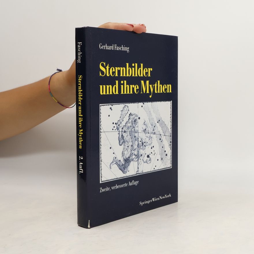 Gerhard Fasching Sternbilder und ihre Mythen