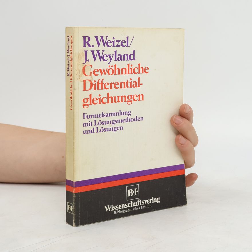 Rainer Weizel Gewöhnliche Differentialgleichungen