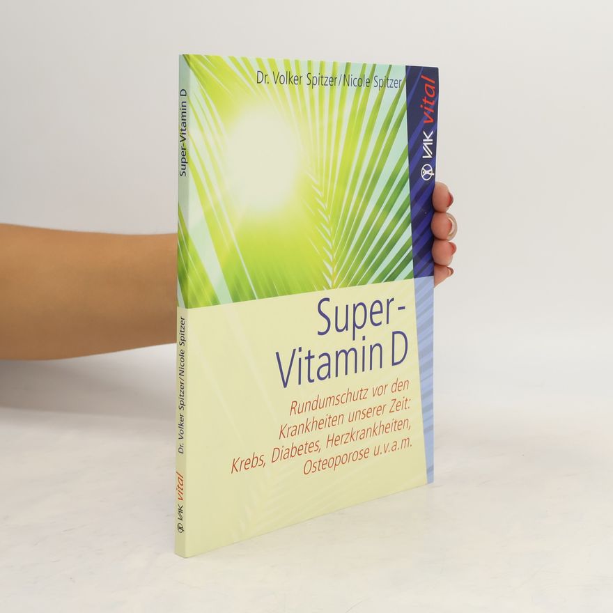 Volker Spitzer Super-Vitamin D