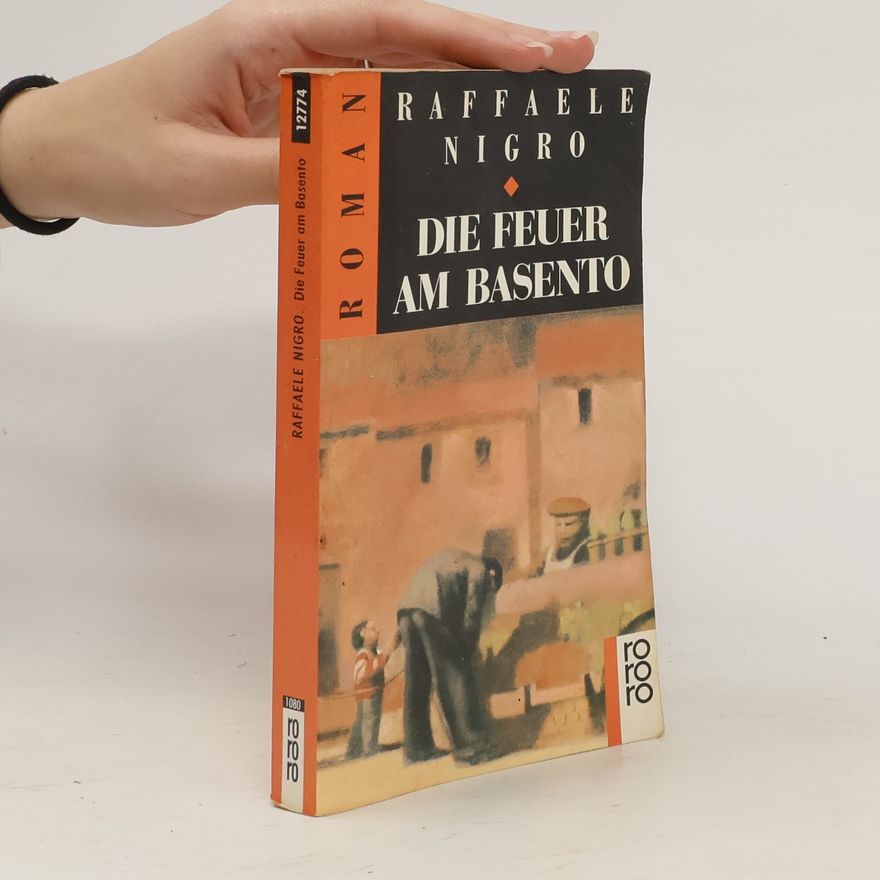 Raffaele Nigro Die Feuer am Basento