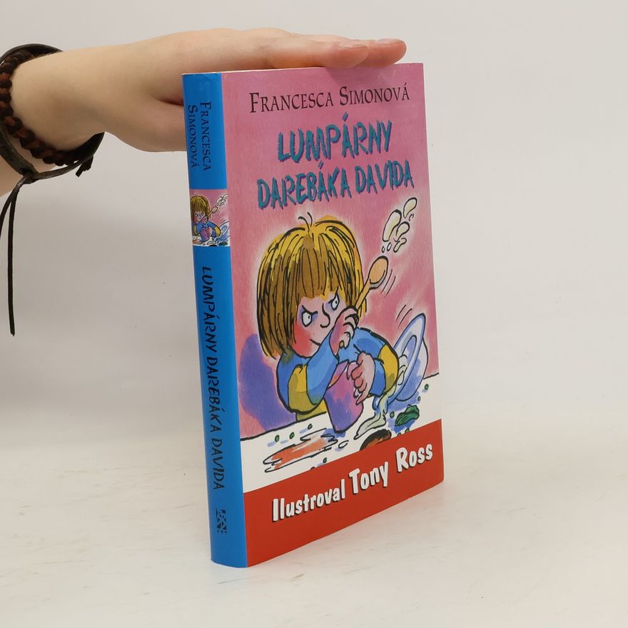 Francesca Simon Lumpárny darebáka Davida