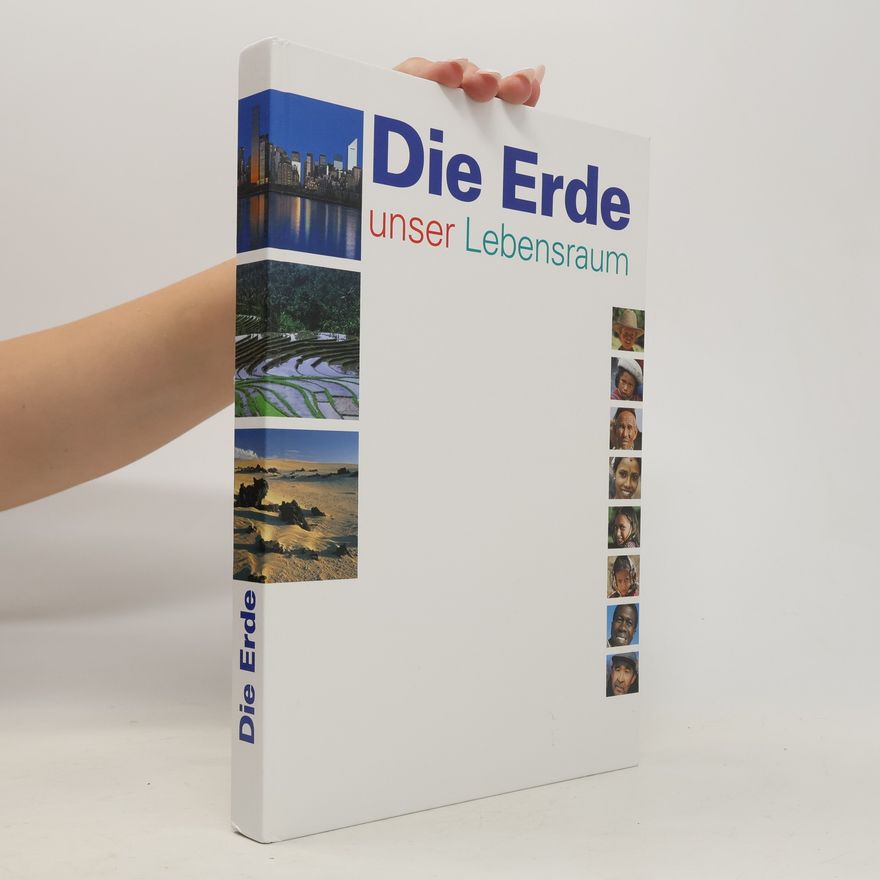 Astrid Kugler Die Erde. Unser Lebensraum