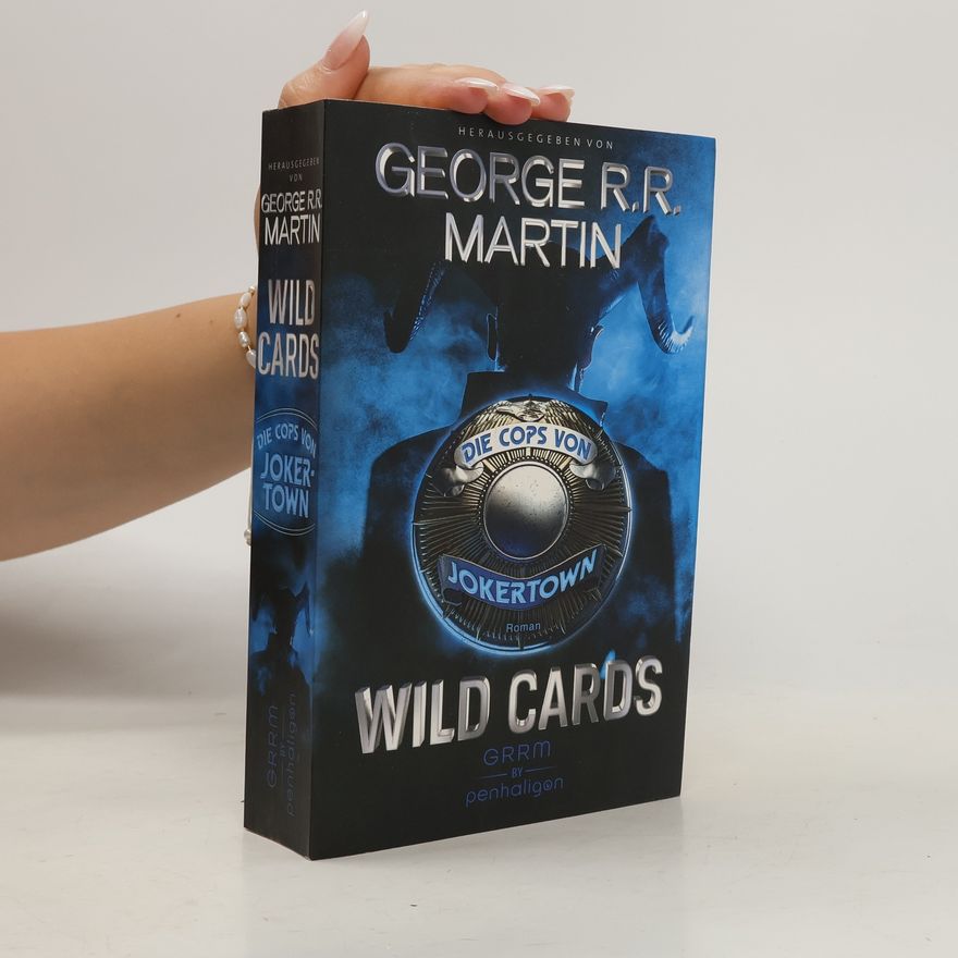 Paul Cornell Wild cards - die Cops von Jokertown