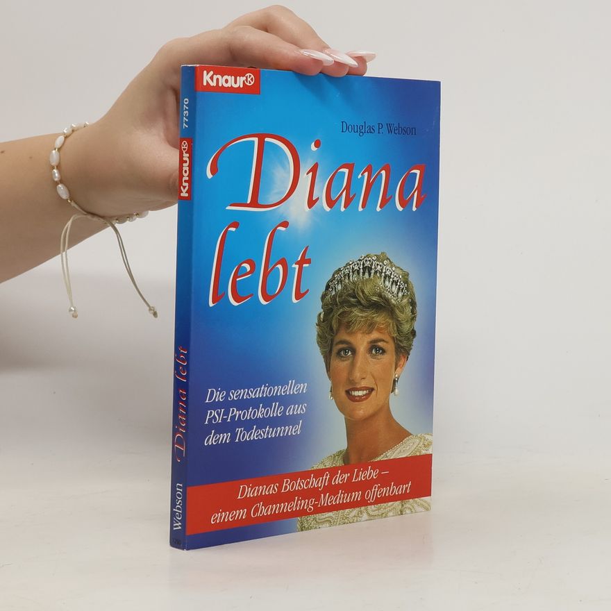 Douglas P. Webson Diana lebt