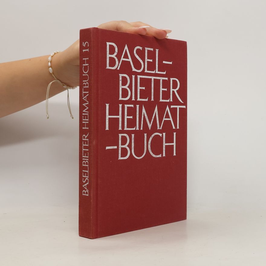 Autorenkollektiv Basel Bieter Heimatbuch