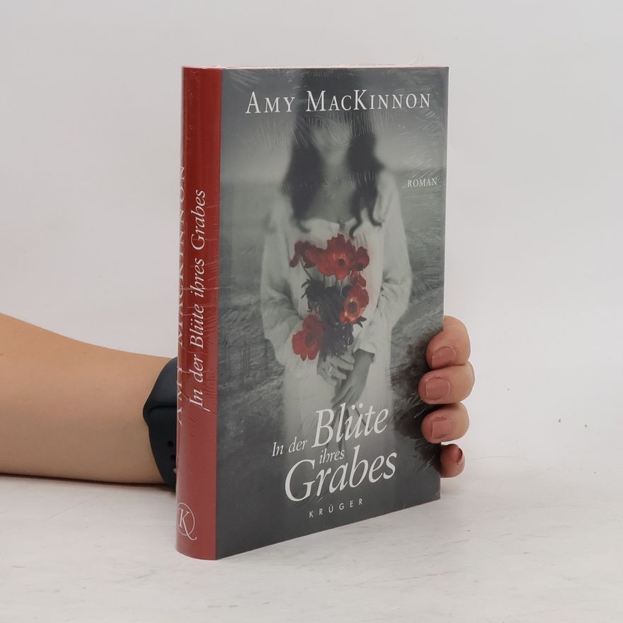 Amy MacKinnon In der Blüte ihres Grabes