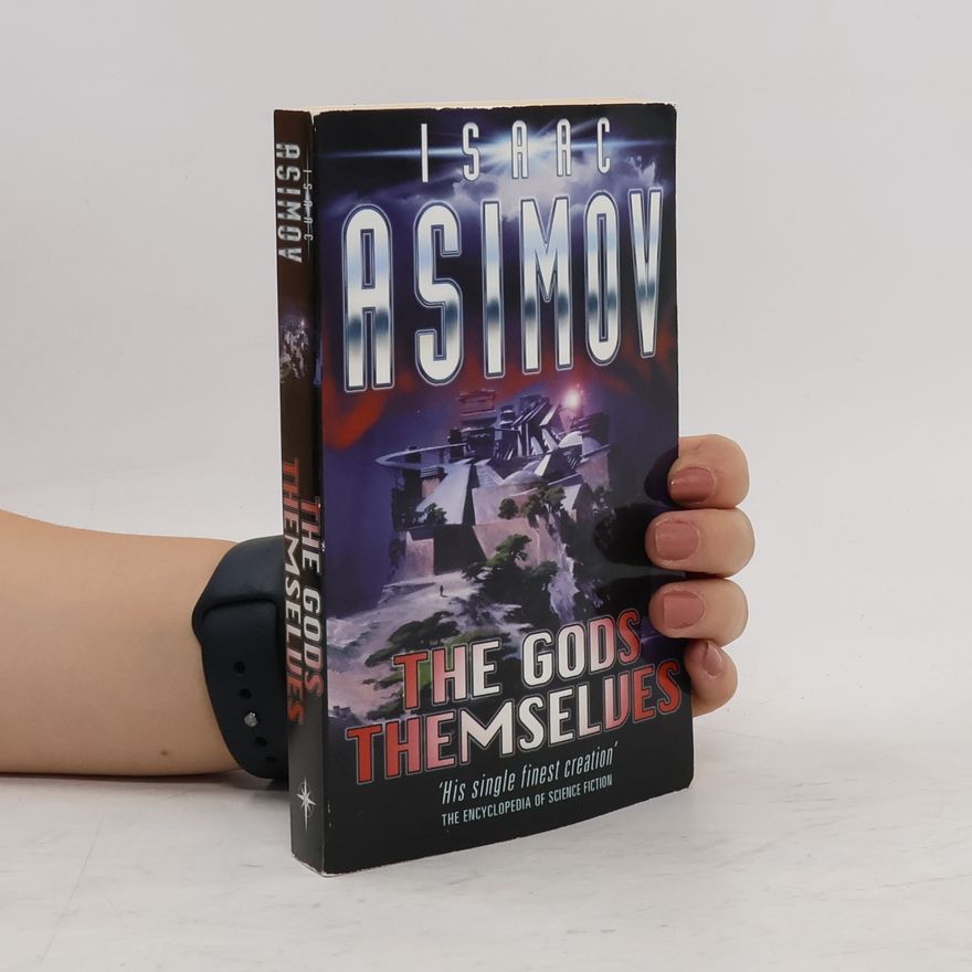 Isaac Asimov The Gods Themselves