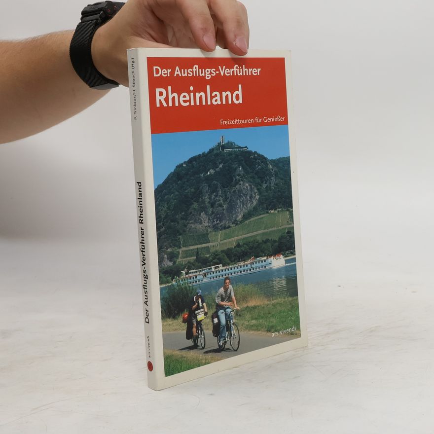 Petra Trinkaus Der Ausflugs-Verführer Rheinland