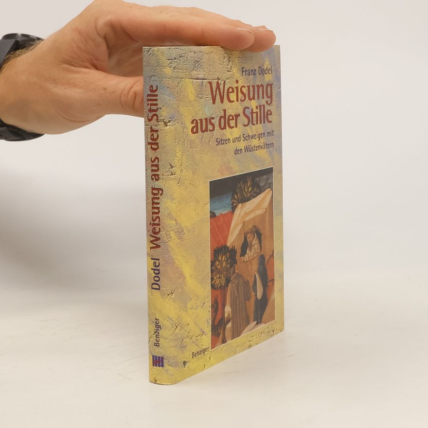 Franz Dodel Weisung aus der Stille