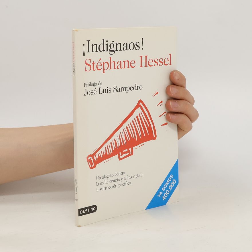 Stéphane Hessel ¡Indignaos!